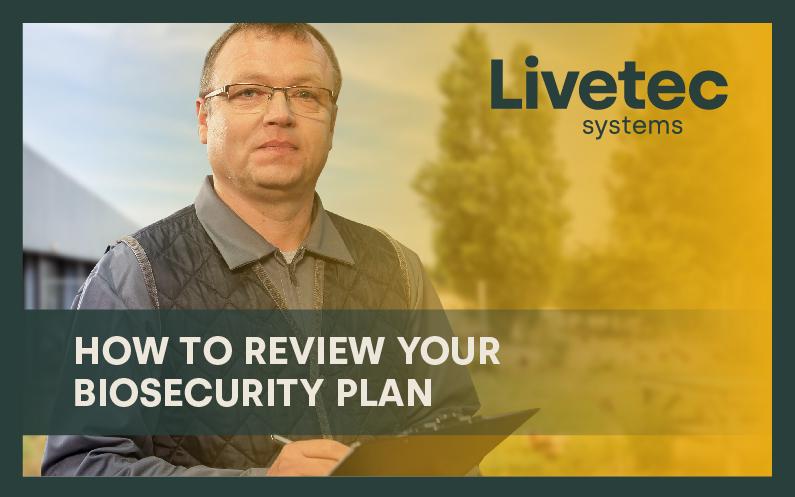 How to review your biosecurity plan