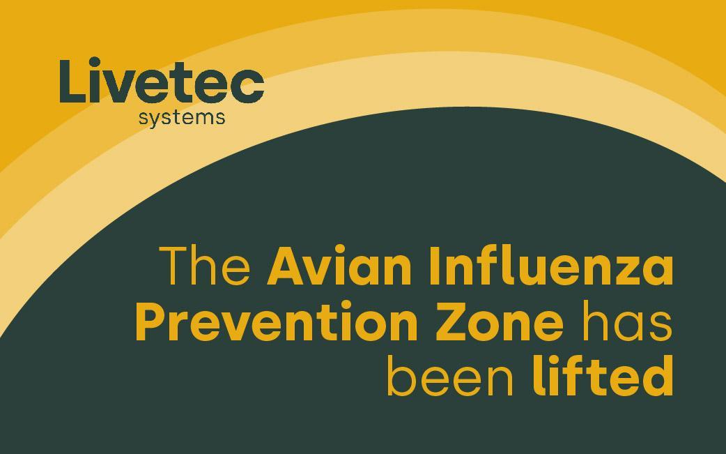 The Avian Influenza Prevention Zone has been lifted