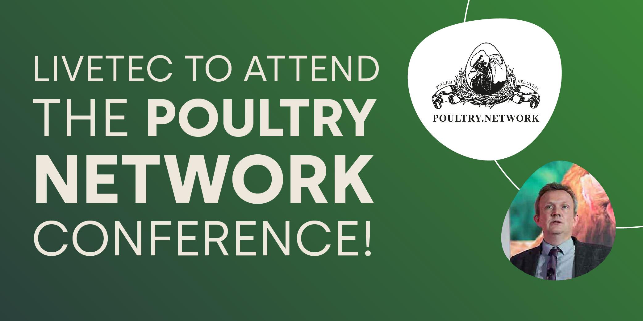 Livetec to attend Poultry Network Conference at the Harper Adams University campus on the 8th September 2022.