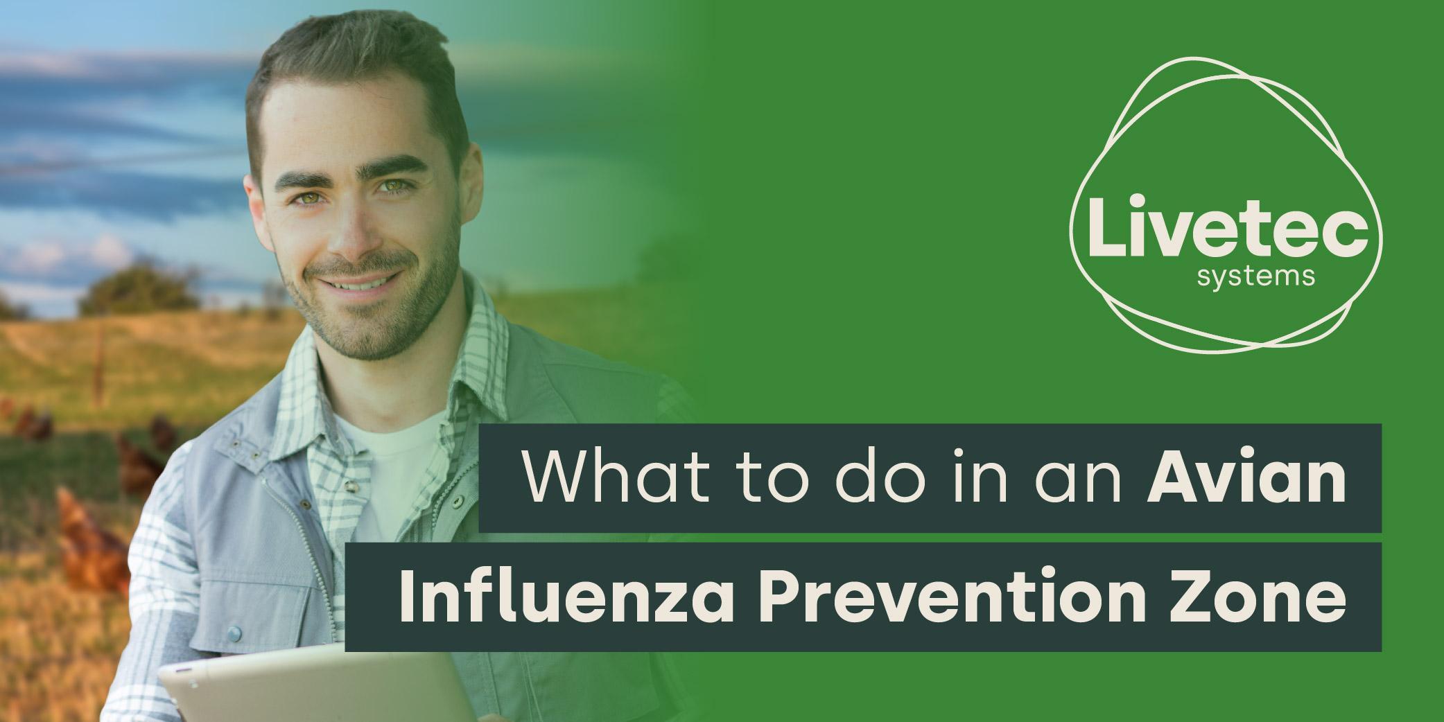 what to do in an avian influenza prevention zone