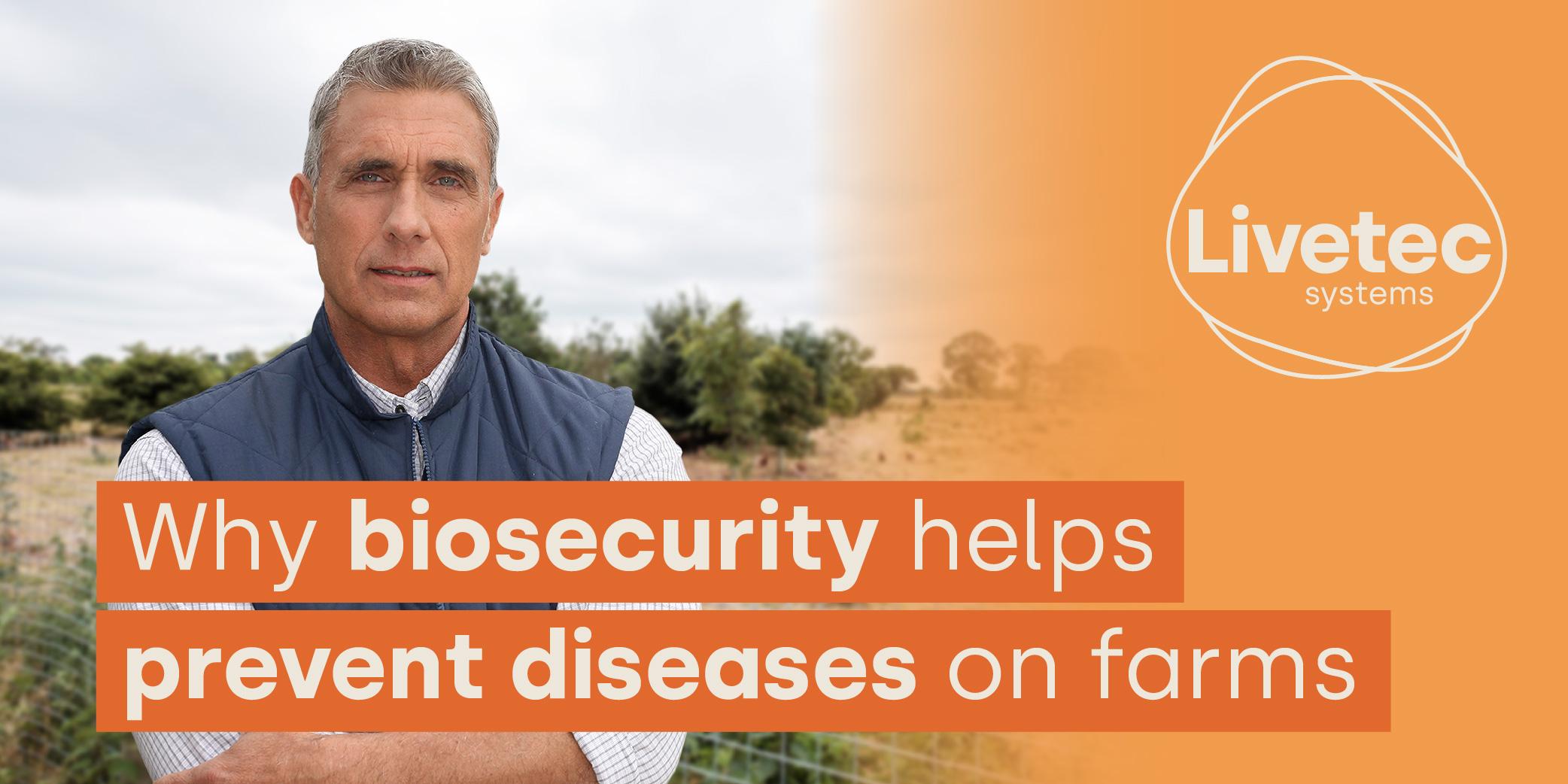 Why biosecurity helps prevent diseases on farms