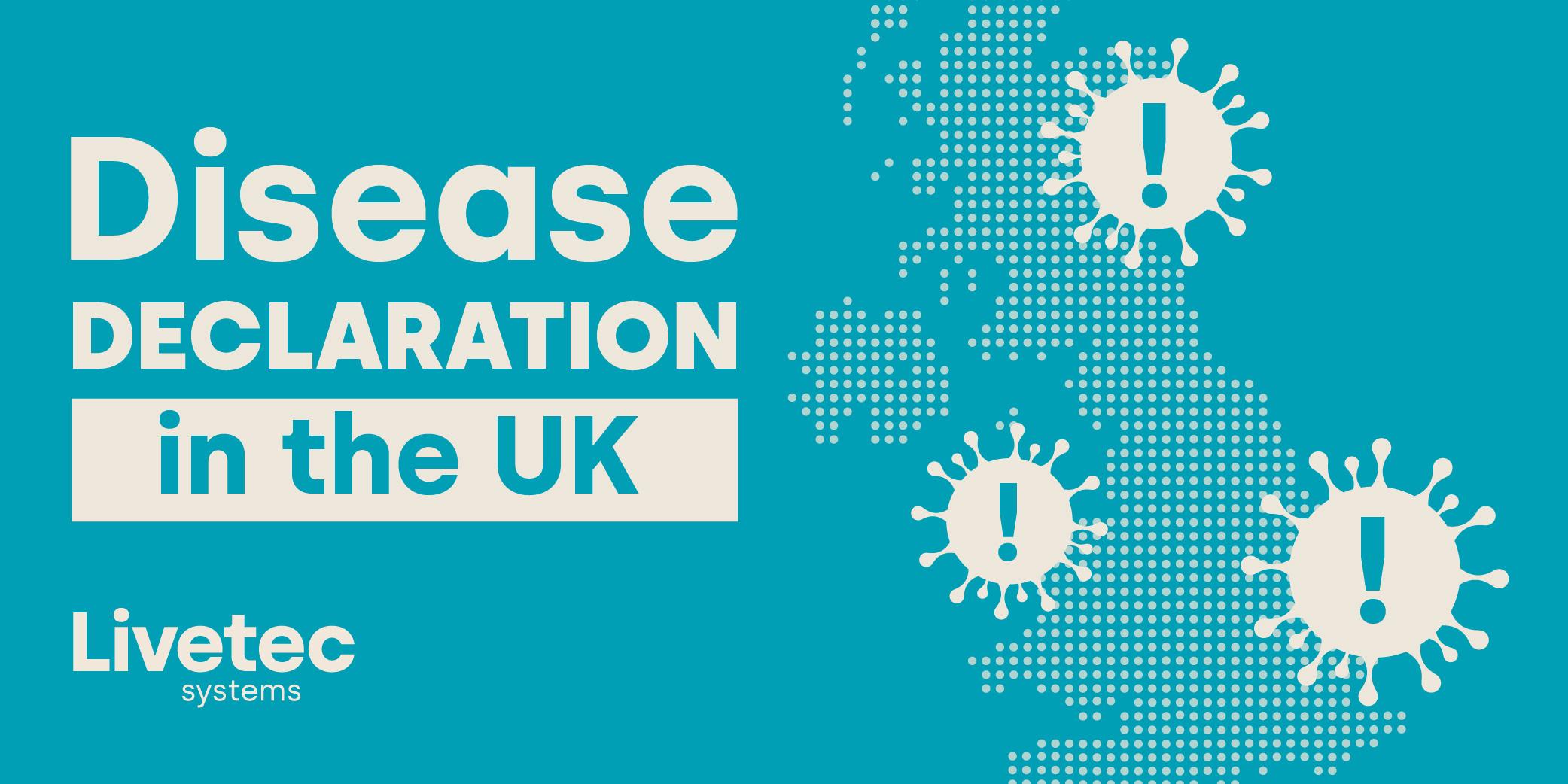 Disease declaration in the UK blog graphic
