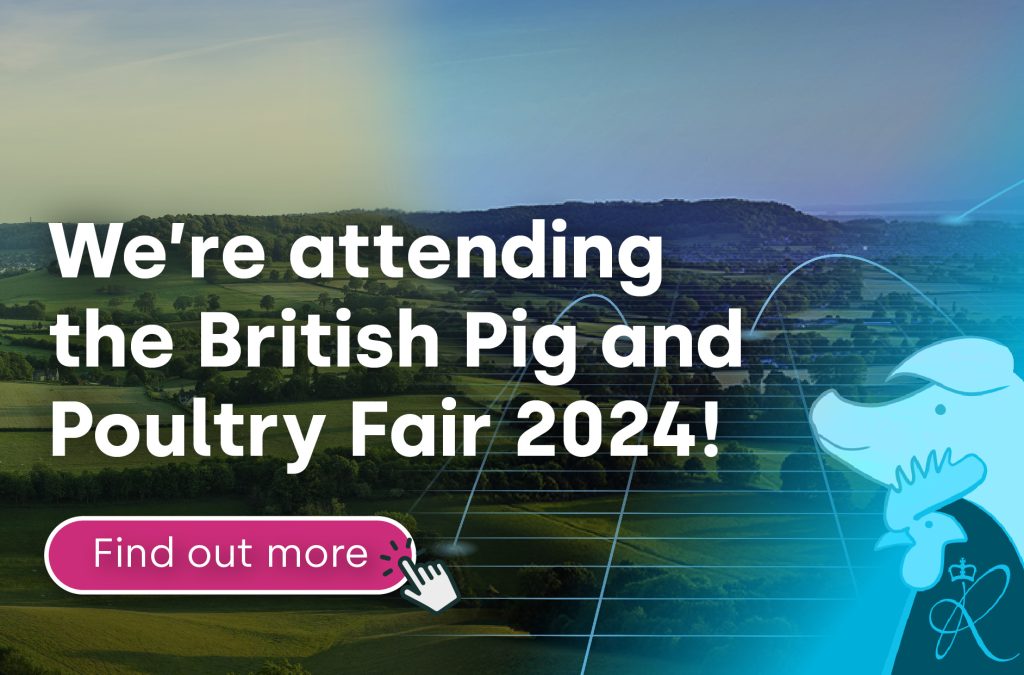 We are attending the British Pig and Poultry Fair 2024 banner
