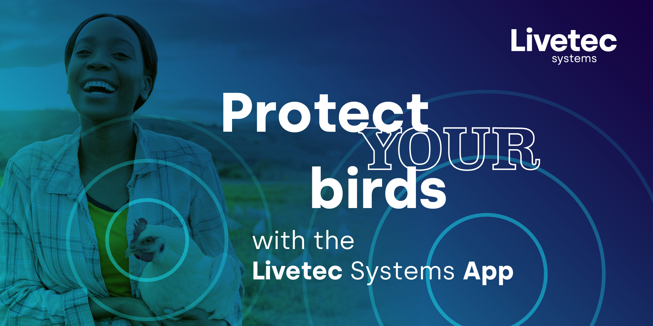 Protect your birds with the Livetec Systems app