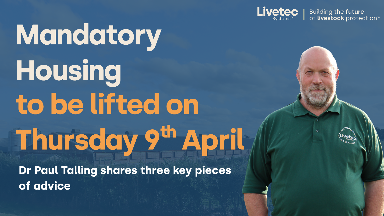 Mandatory housing to be lifted on Thursday 9 April, Dr Paul Talling shares three key pieces of advice